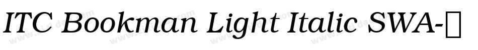 ITC Bookman Light Italic SWA字体转换